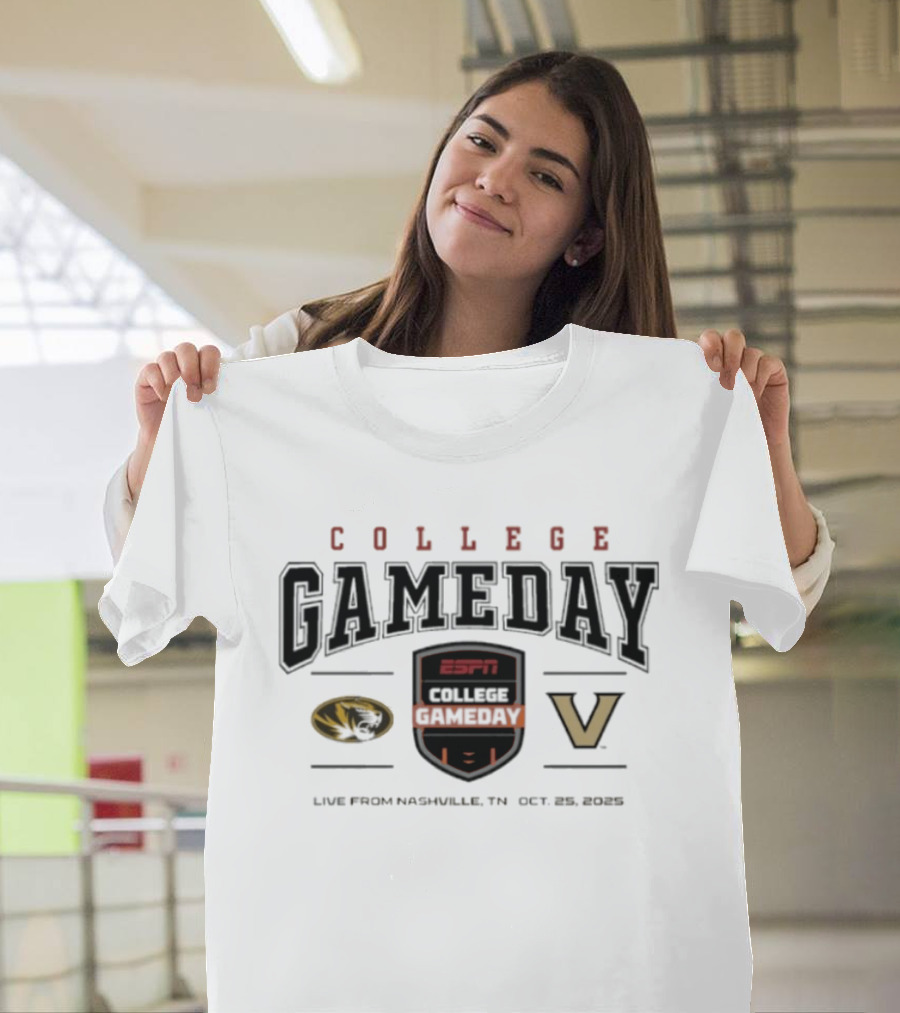 College Gameday 2025 Missouri Vs Vanderbilt Live From Nashville Oct 25 2025 T-Shirt
