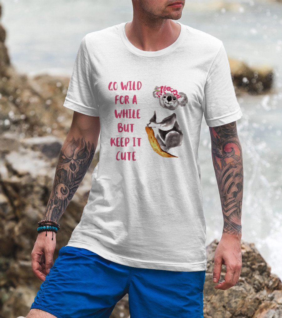 Go Wild For A While But Keep It Cute Koala With Pink Floral Headband T-Shirt