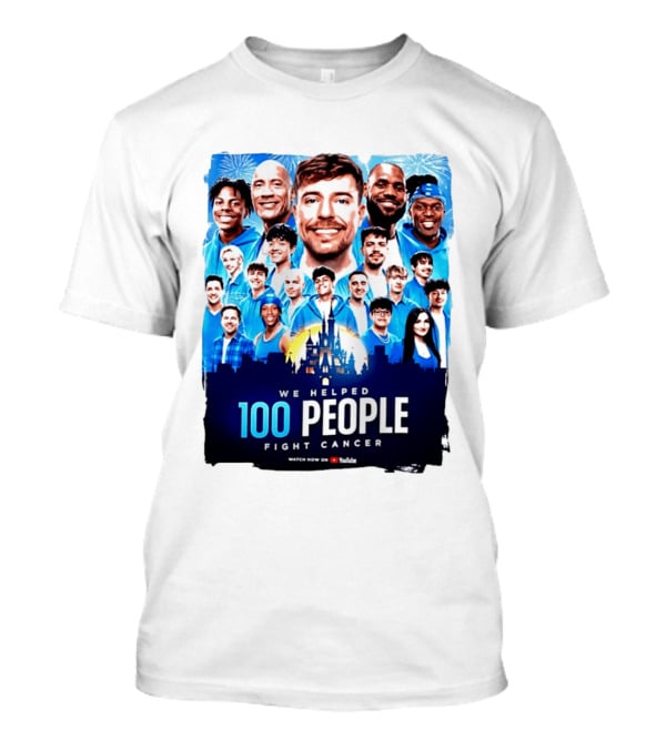 Mrbeast We Helped 100 People Fight Cancer YouTube Video Collaboration T-Shirt