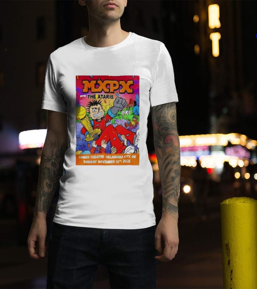 Mxpx With The Ataris Tower Theatre Oklahoma City November 16 2025 T-Shirt