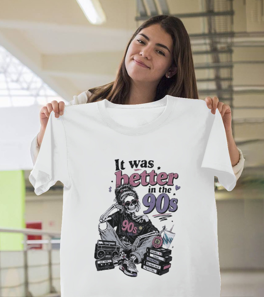 It Was Better In The 90s Skeleton Nostalgia Vibes Cassette Tapes And Books T-Shirt