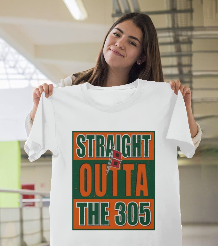 Straight Outta The 305 Miami Hurricane Spirit Flag T-Shirt