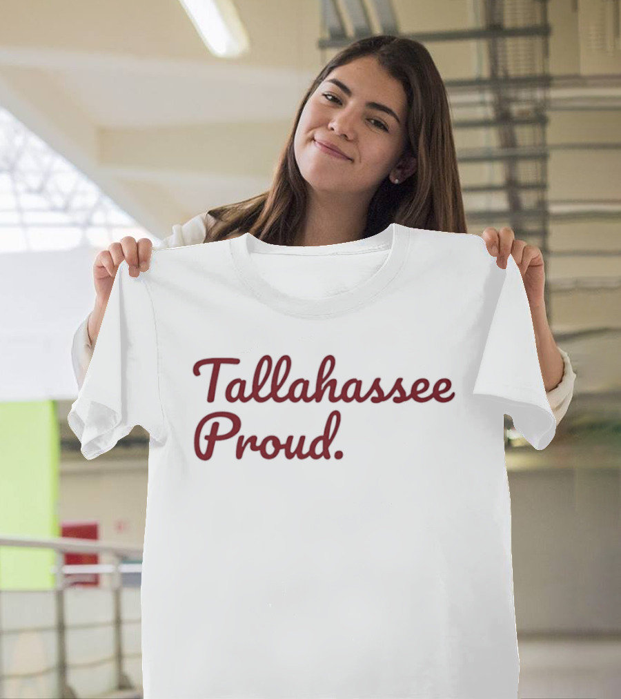 Tallahassee Proud Florida City Pride Culture Enthusiasts T-Shirt