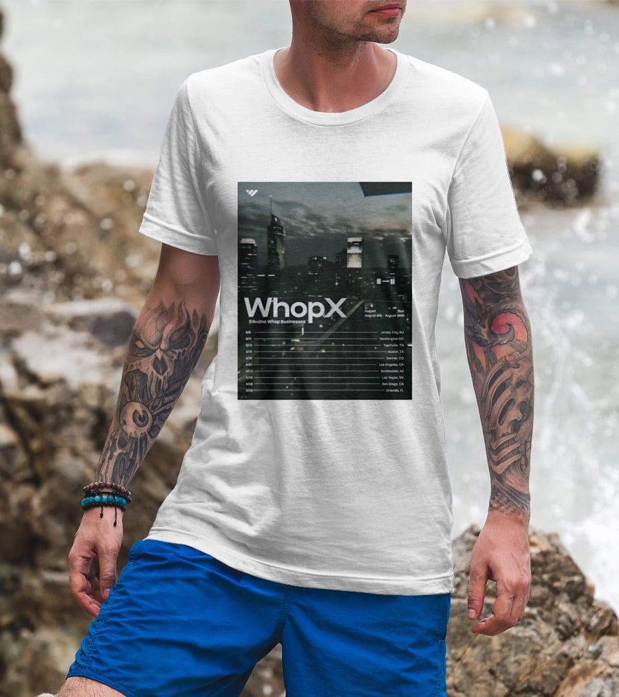WhopX August Tour S1k Mo Whop Businesses Jersey Washington Nashville Austin Denver 2023 Dates T-Shirt