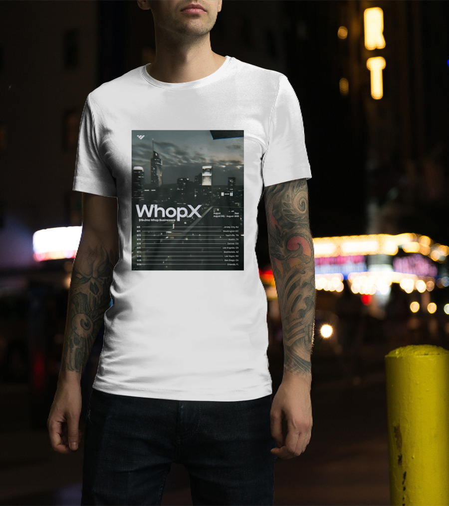 WhopX August Tour S1k Mo Whop Businesses Jersey Washington Nashville Austin Denver 2023 Dates T-Shirt
