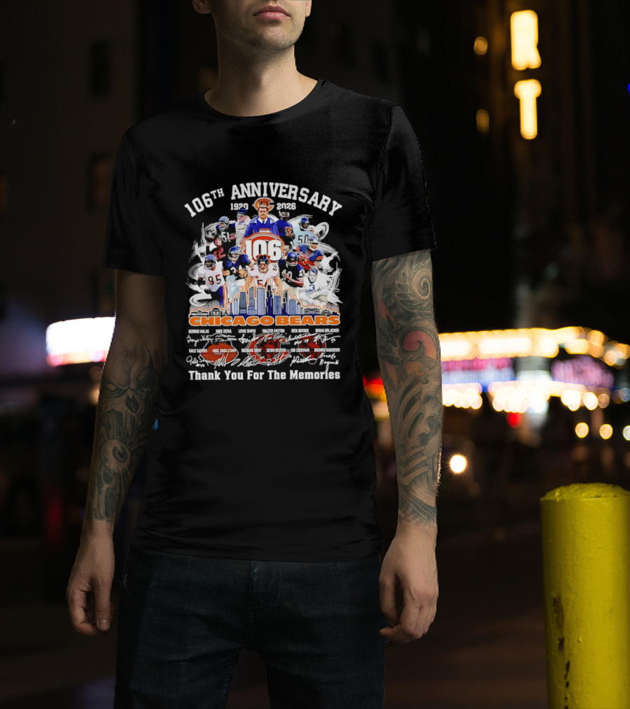 106th Anniversary Chicago Bears 1919 2025 Thank You For The Memories Mike Singletary Signatures T-Shirt