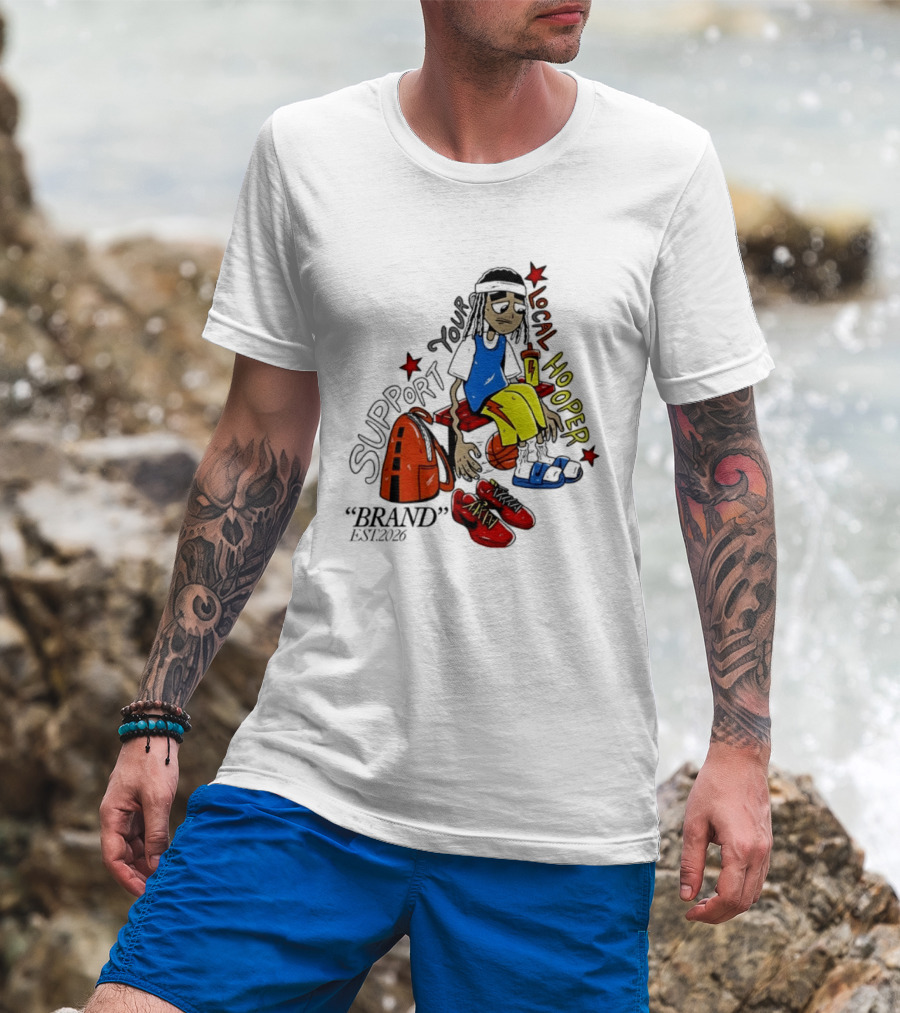 Support Your Local Hooper Cartoon Basketball Player Backpack Red Shoes Brand Est 2026 T-Shirt