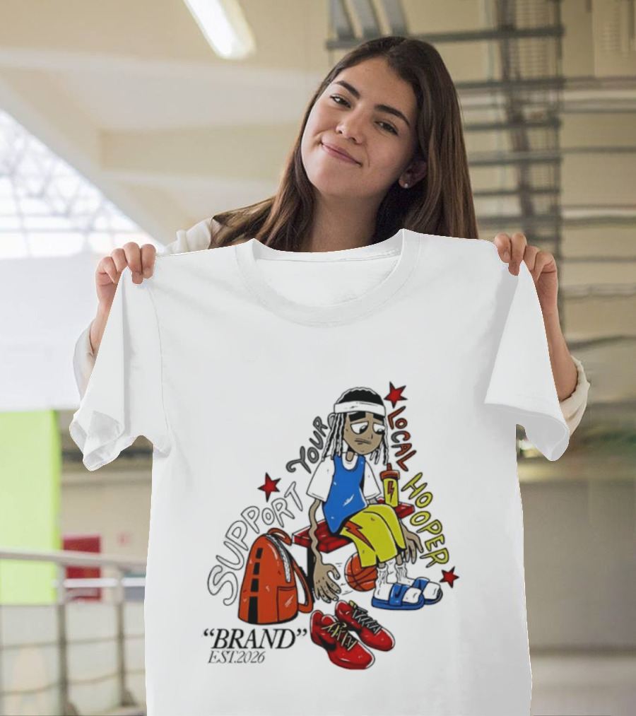 Support Your Local Hooper Cartoon Basketball Player Backpack Red Shoes Brand Est 2026 T-Shirt