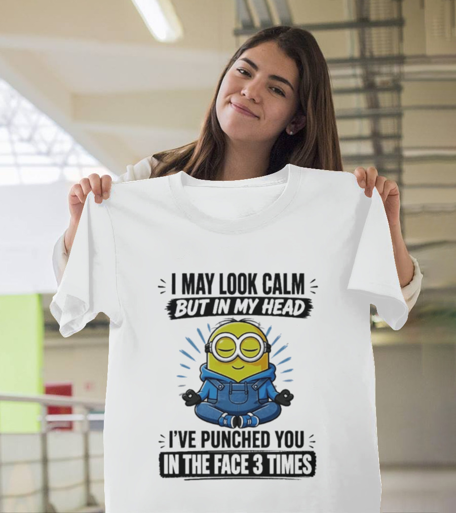 Minion I May Look Calm But In My Head I've Punched You In The Face 3 Times Meditating Blue Overalls T-Shirt