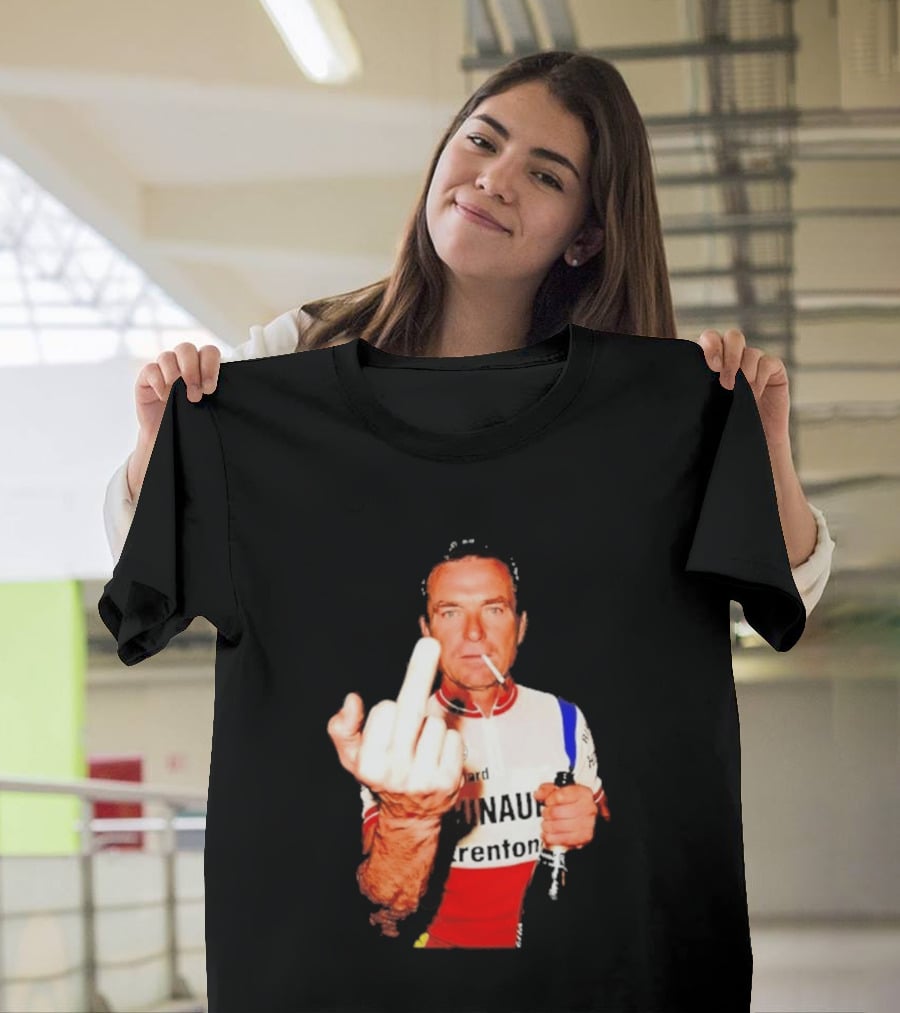Bernard Hinault Tour De France Cigarette Beer Middle Finger T-Shirt