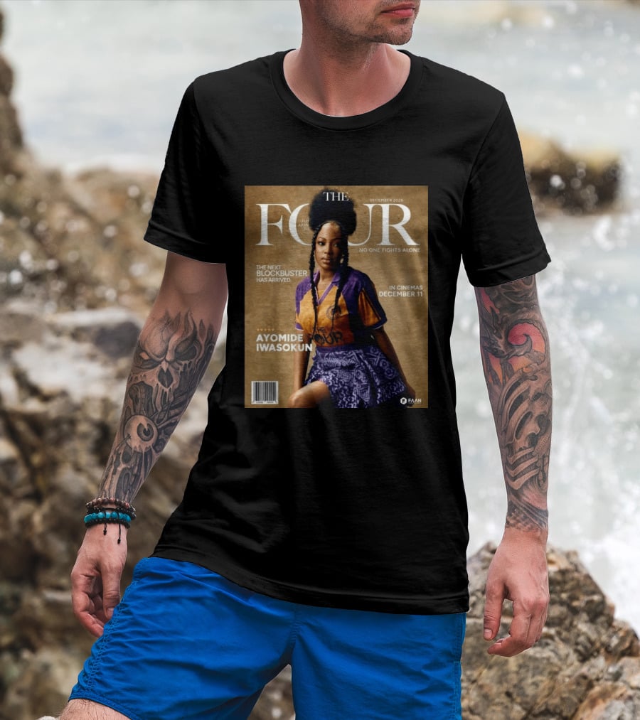The Four Ayomide Iwasokun No One Fights Alone Future Akin Films Blockbuster December 11 2026 T-Shirt
