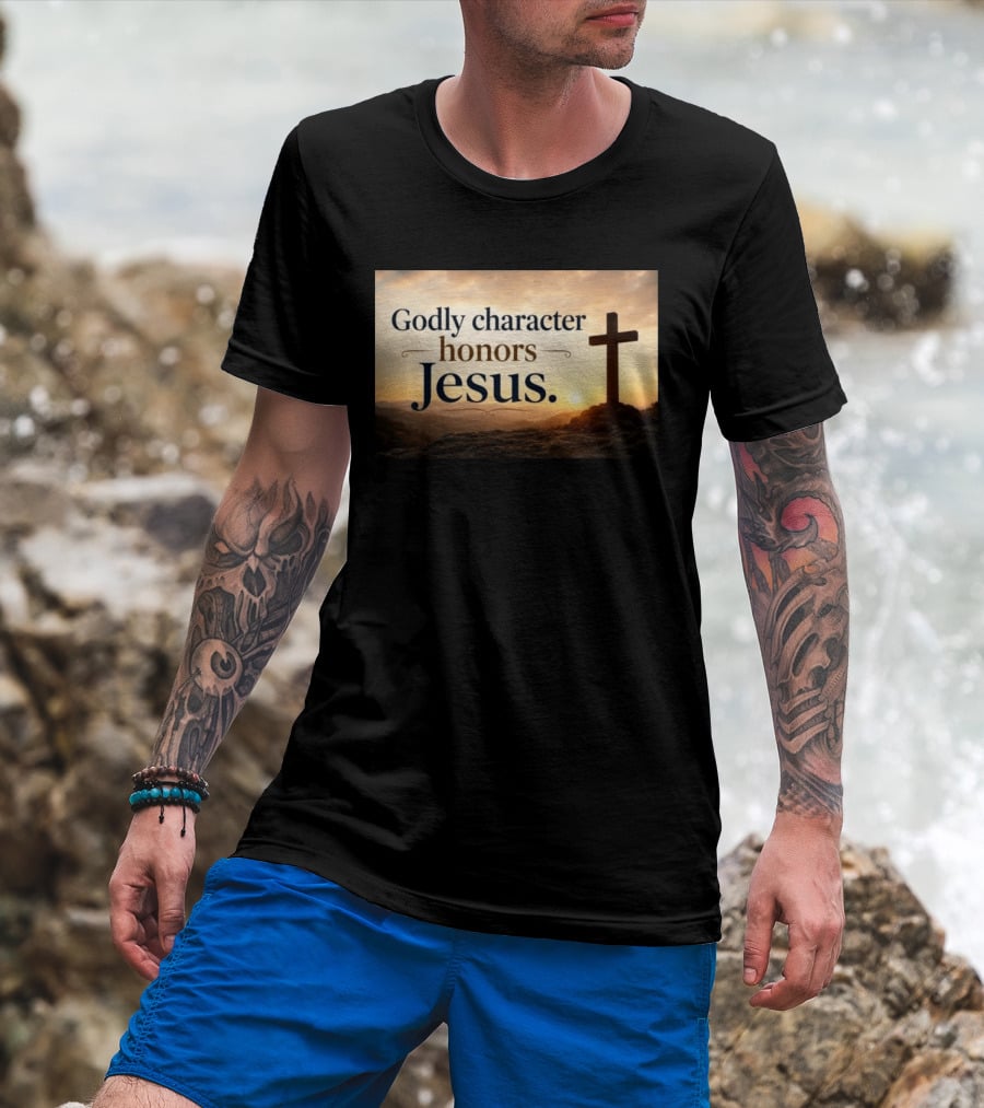 Godly Character Honors Jesus Cross At Sunset T-Shirt