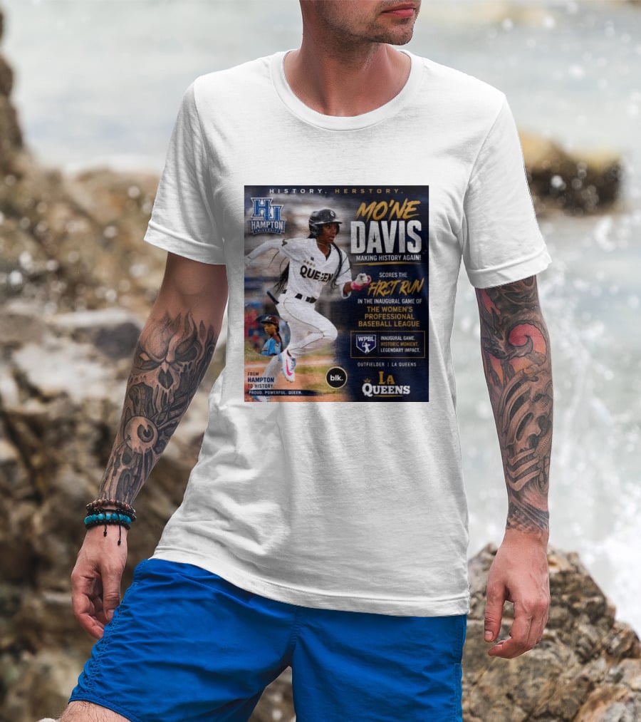 Mo'ne Davis First Run Inaugural Women's Professional Baseball League LA Queens Hampton History T-Shirt