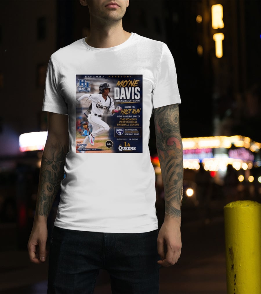 Mo'ne Davis First Run Inaugural Women's Professional Baseball League LA Queens Hampton History T-Shirt