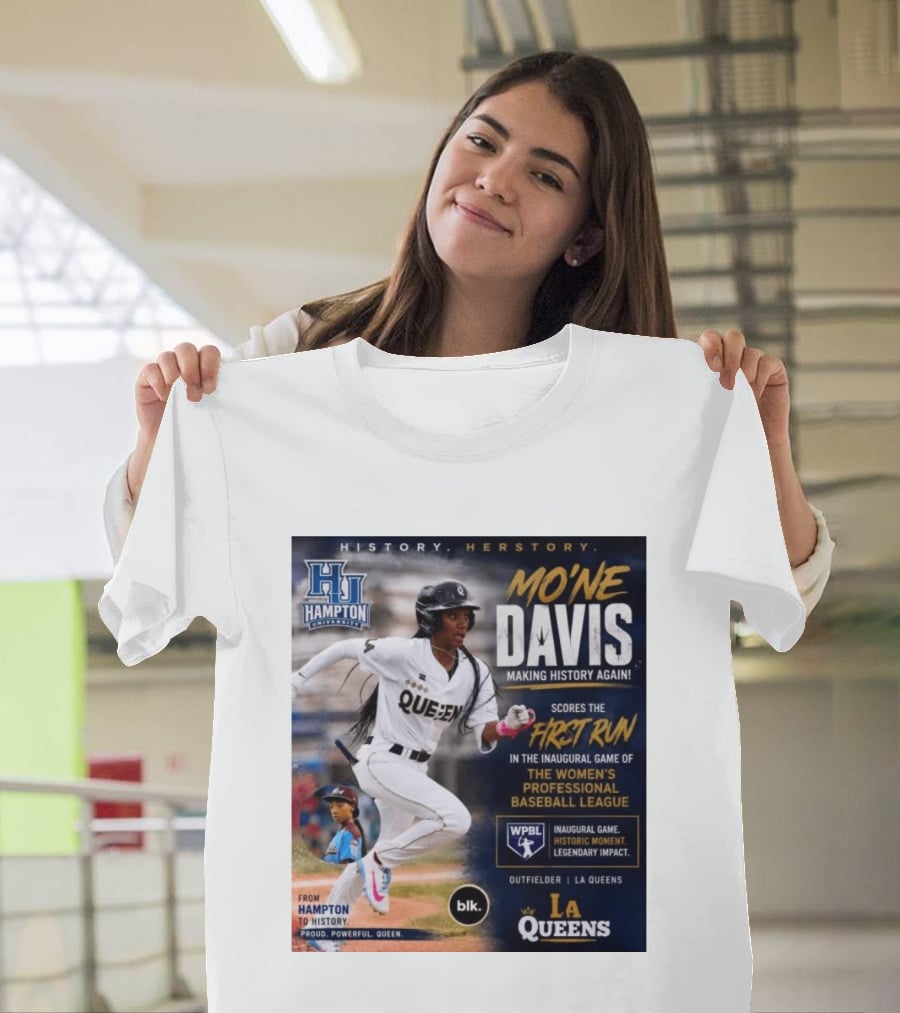 Mo'ne Davis First Run Inaugural Women's Professional Baseball League LA Queens Hampton History T-Shirt