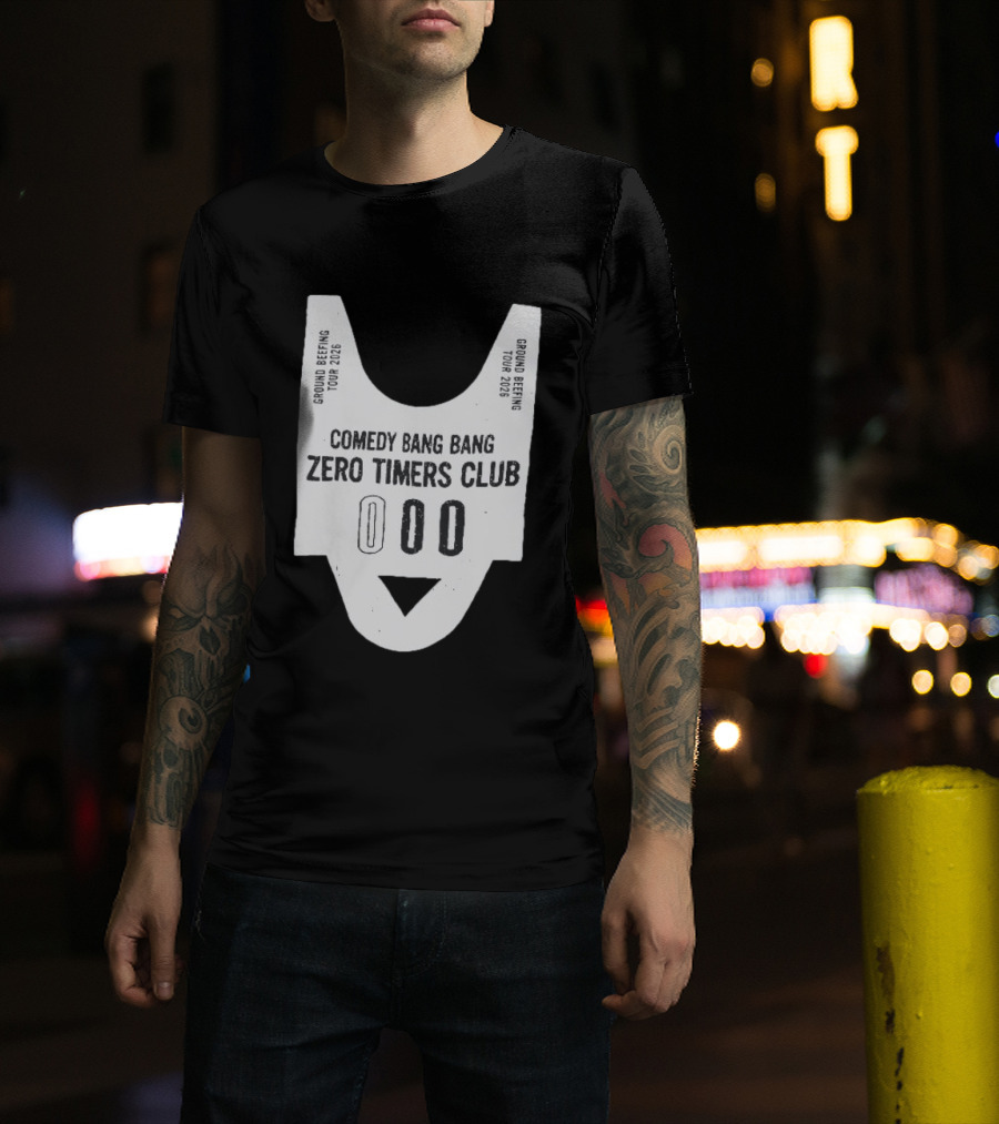 Comedy Bang Bang Zero Timers Club Ground Beefing Tour 2026 T-Shirt