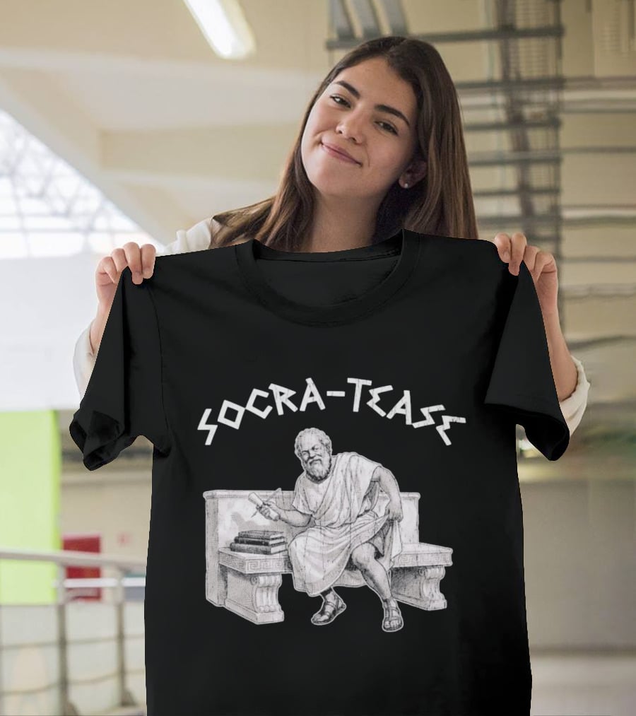 Socra Tease Socrates Philosopher Pun Philosophy Classic Bench T-Shirt