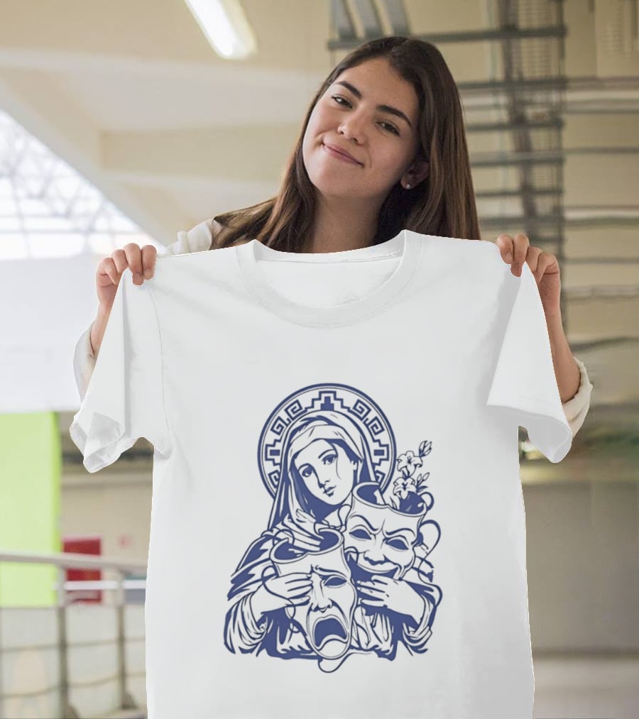 Virgin Mary Pray For Us Cry Now Laugh Later Drama Mask Tattoo T-Shirt