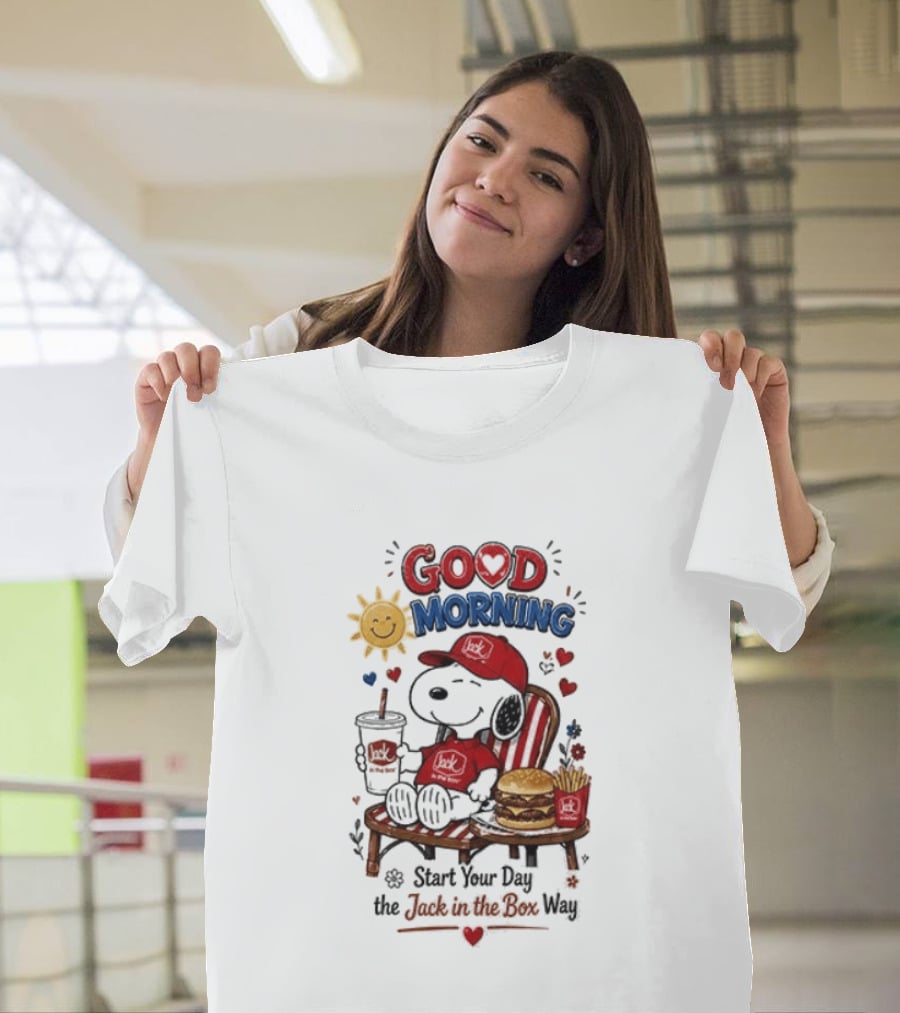 Peanuts Snoopy Good Morning Sunshine Start Your Day The Jack In The Box Way T-Shirt