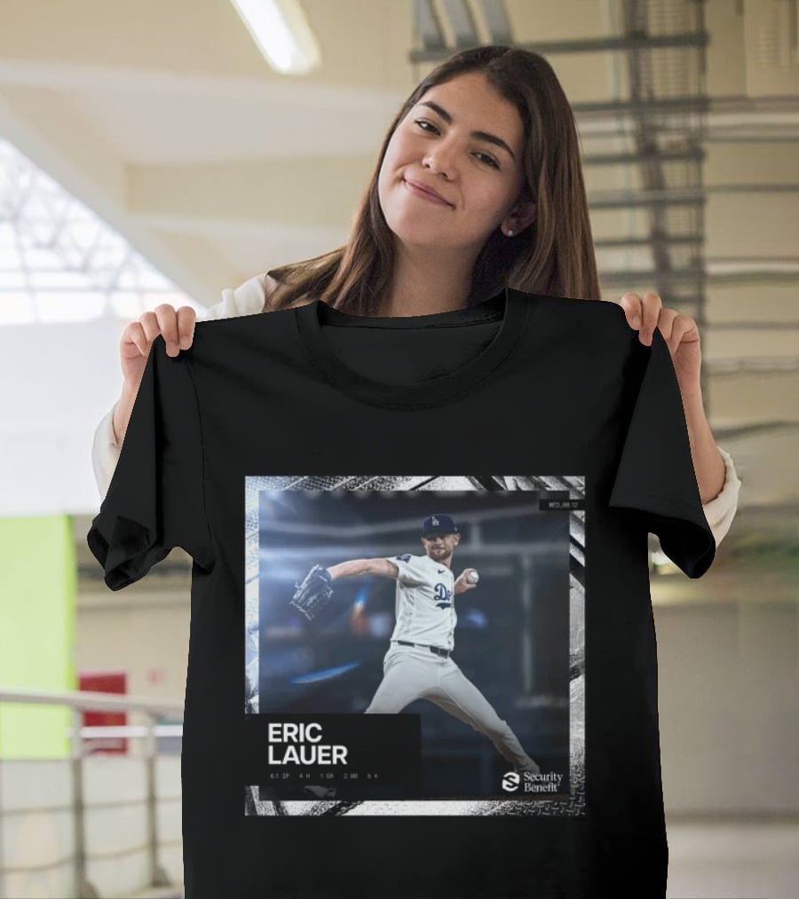 Eric Lauer Pitching Performance Dodgers Security Benefit T-Shirt