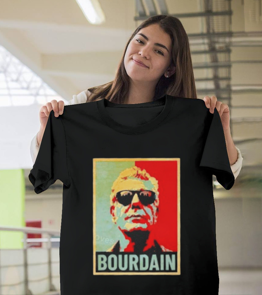 Bourdain Hope Iconic Style Image T-Shirt
