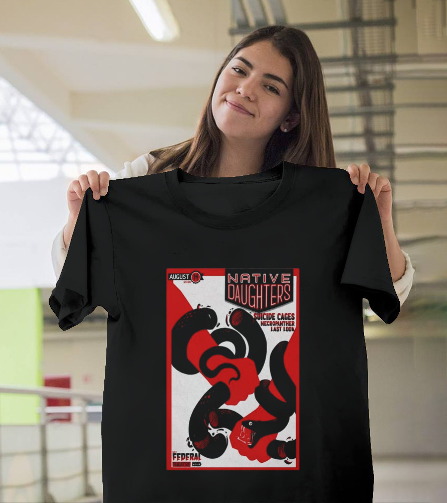 August 14 2026 Native Daughters Suicide Cages Necropanther Last Look Denver CO Federal Theater T-Shirt