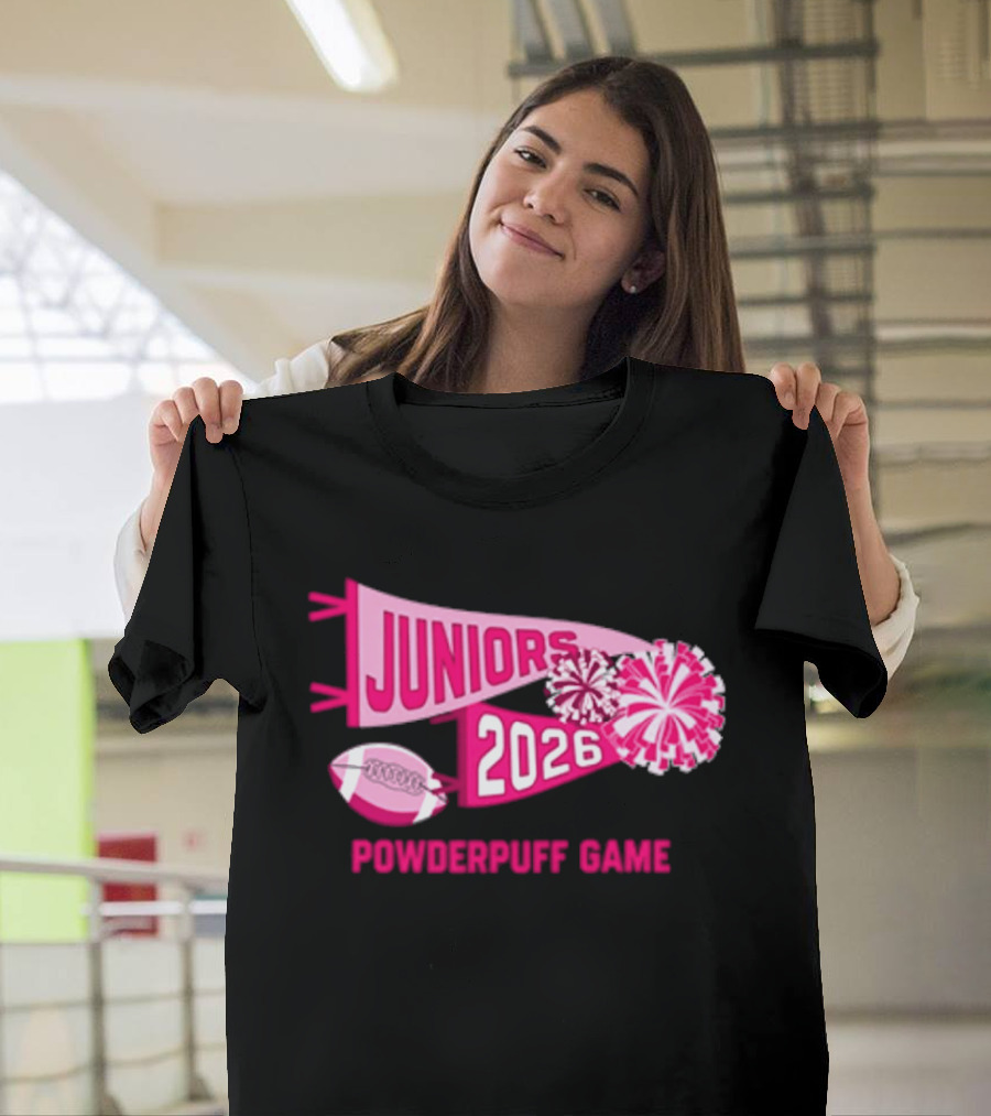 Juniors 2026 Powderpuff Game Pom Poms And Football T-Shirt