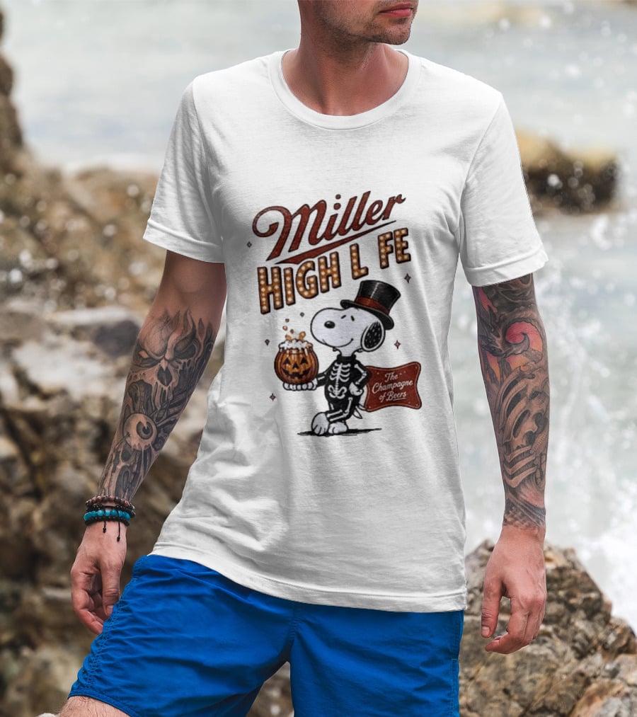 Miller High Life Snoopy Skeleton Halloween The Champagne Of Beers T-Shirt