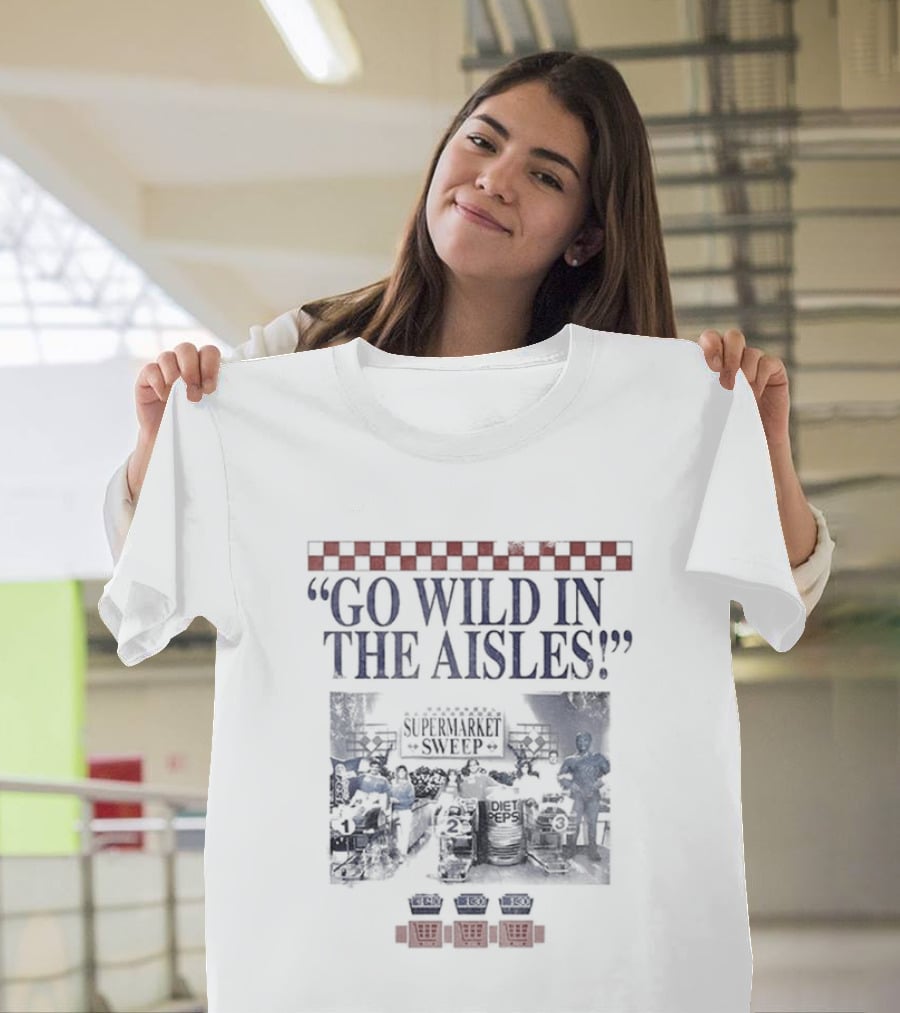 Supermarket Sweep Go Wild In The Aisles Game Show Shopping Spree T-Shirt