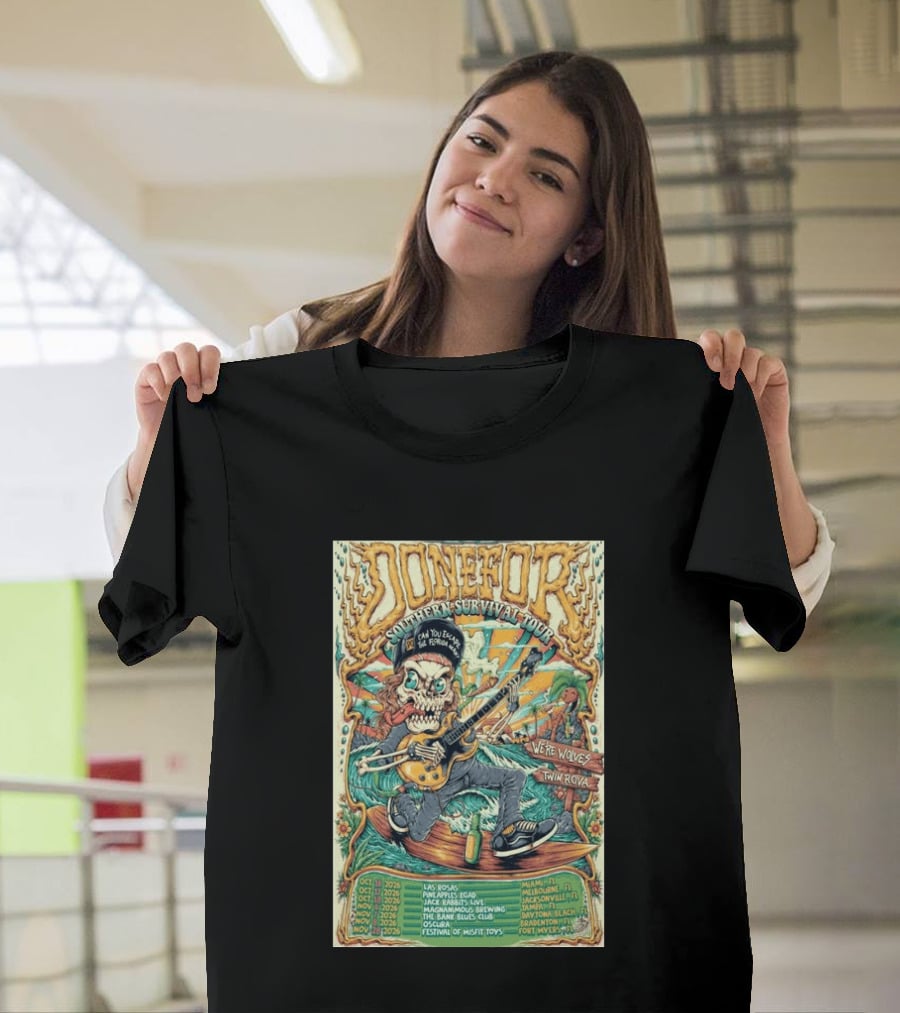 DONEFOR Southern Survival Tour 2026 Miami Jacksonville Daytona Beach Events T-Shirt