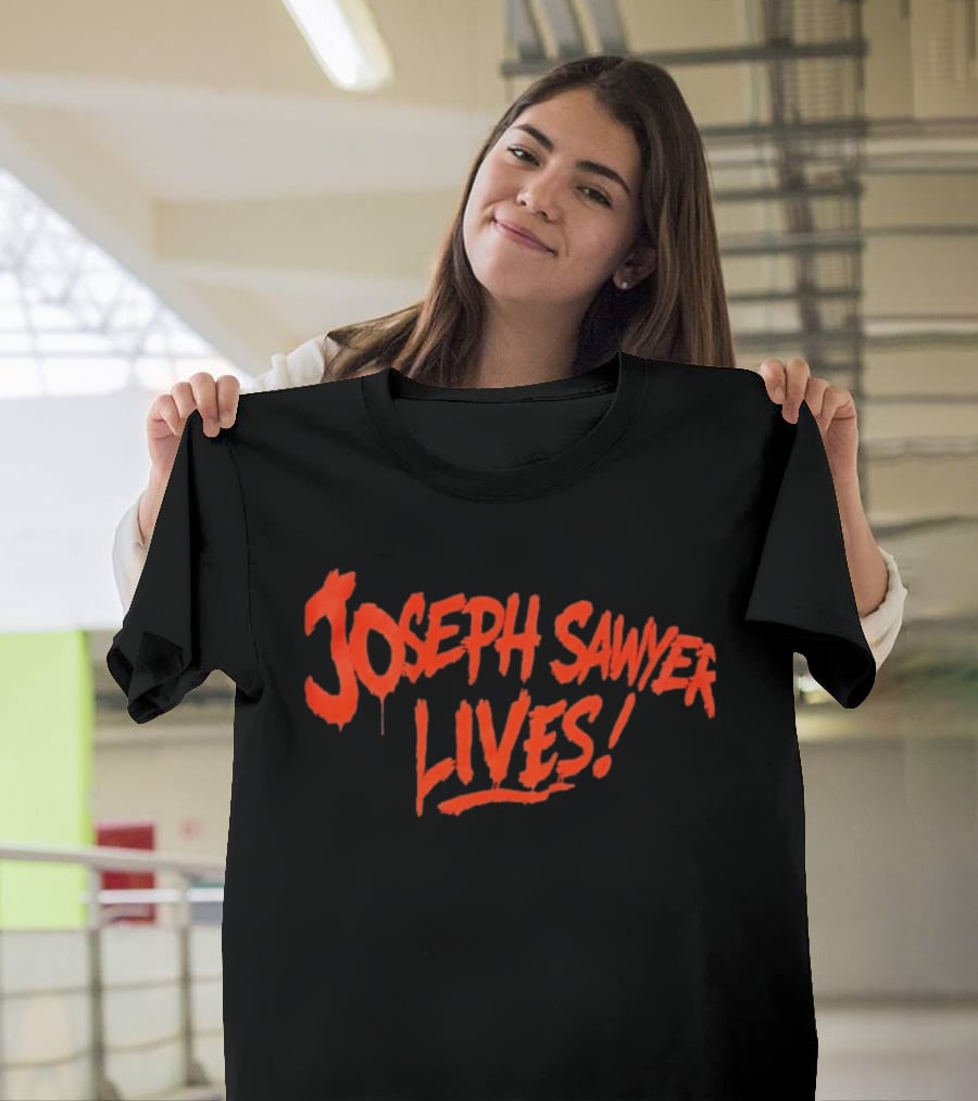 Joseph Sawyer Lives Horror Slasher Cult T-Shirt