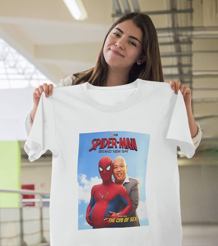 Spider Man Brand New Gay Starring The CEO Of Sex Marvel Studios T-Shirt