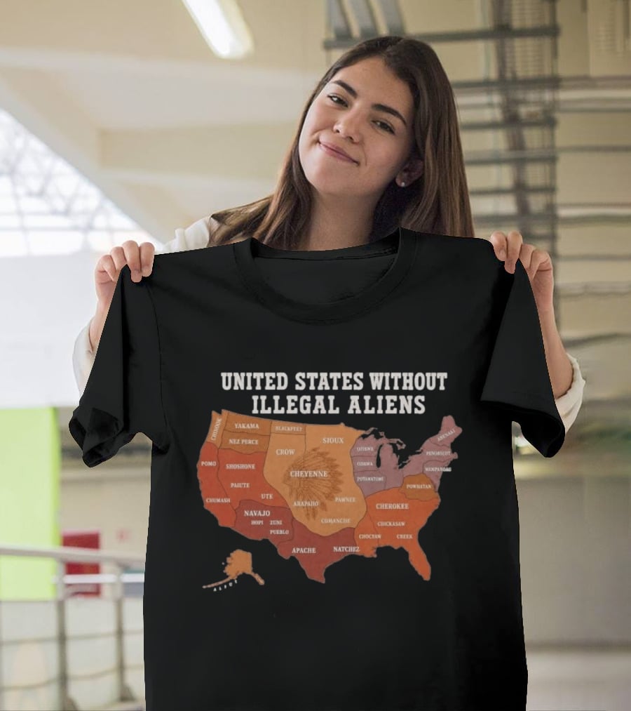 United States Without Illegal Aliens Native Americans Tribal Map T-Shirt