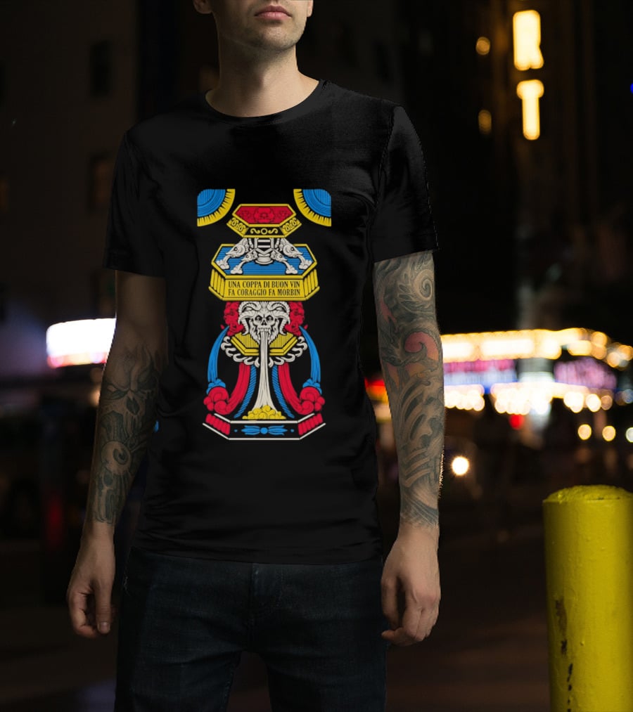 Una Coppa Di Buon Vin Fa Coraggio Fa Morbin Skull Tarot T-Shirt