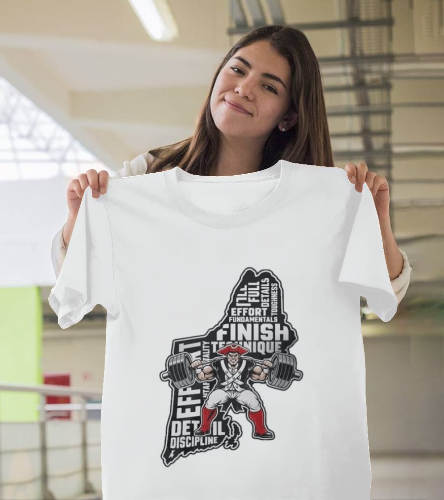 Patriots Weight Room Effort Discipline Finish Technique Toughness T-Shirt