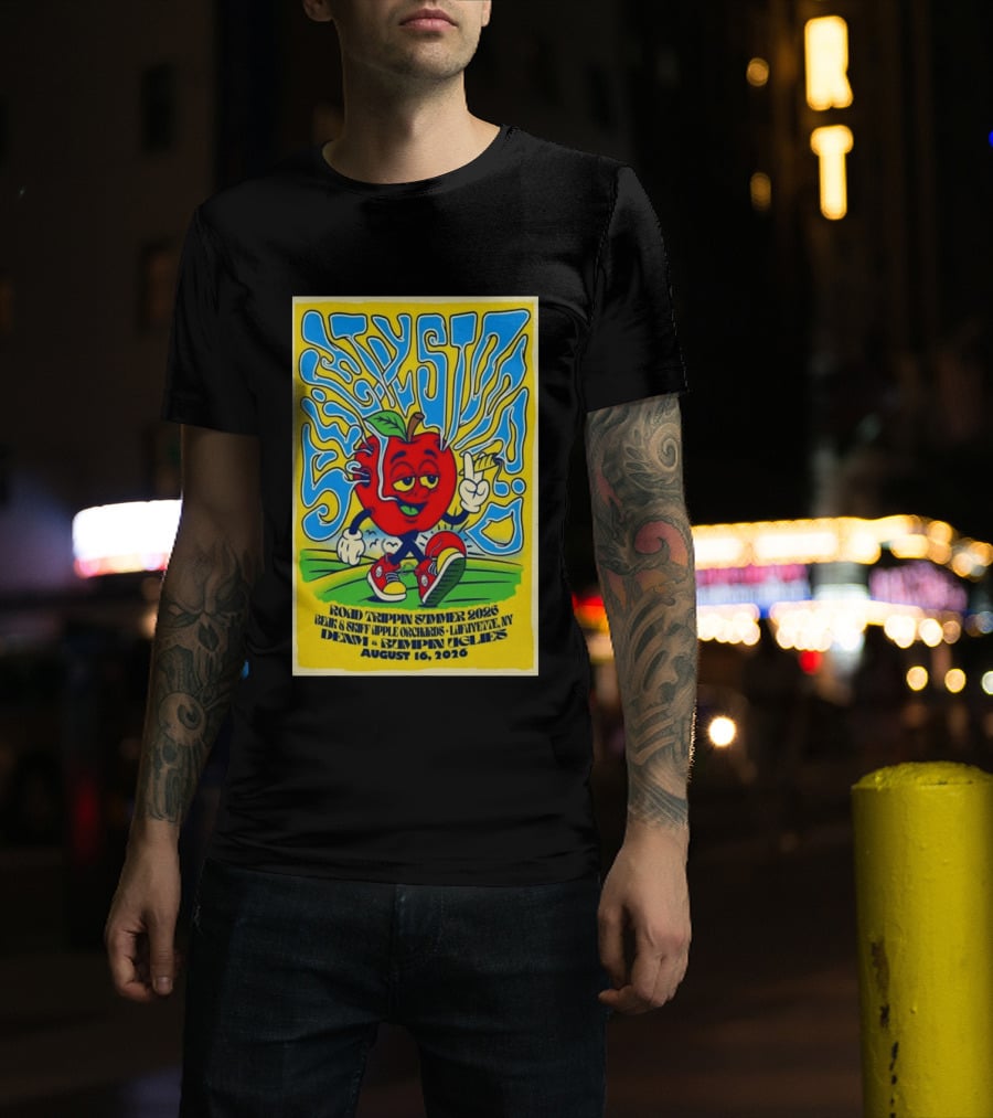 Slightly Stoopid Road Trippin Summer 2026 Apple Orchards LaFayette NY August 16 Dem Apples Bumpin Uglies T-Shirt