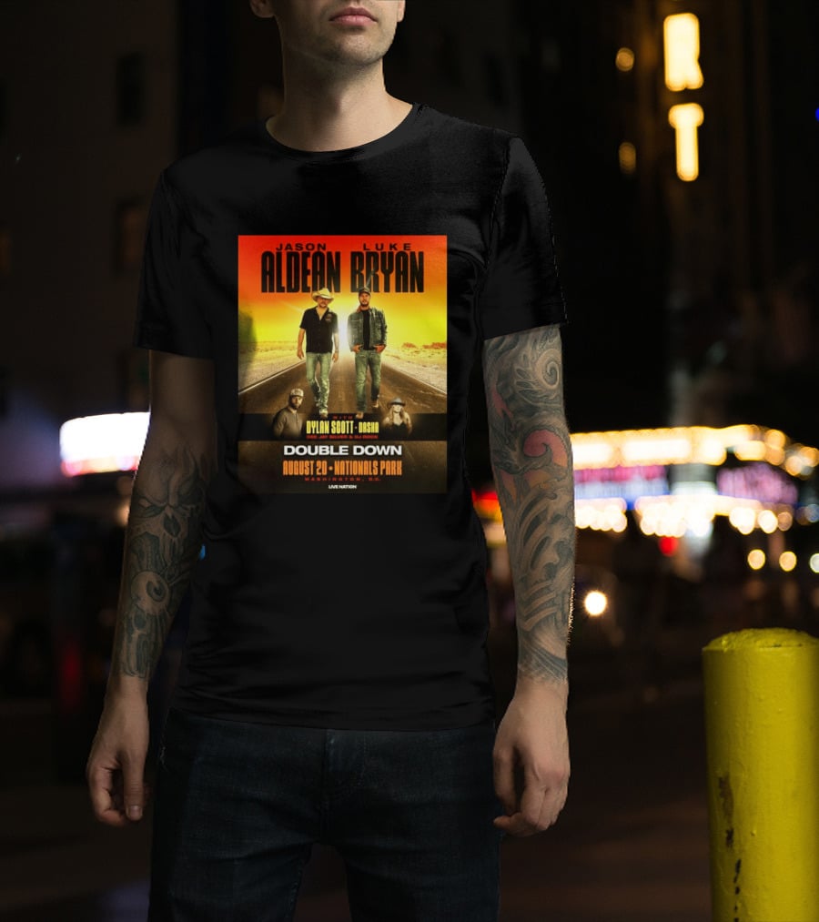 Jason Aldean Luke Bryan Double Down August 20 Nationals Park Washington D.C. With Dylan Scott Dasha Dee Jay Silver Dj Rock Live Nation T-Shirt