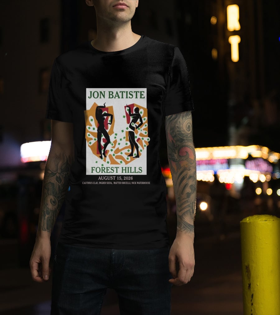 Jon Batiste Forest Hills August 15 2026 Cautious Clay Ingrid Silva Matteo Bocelli Nick Waterhouse T-Shirt