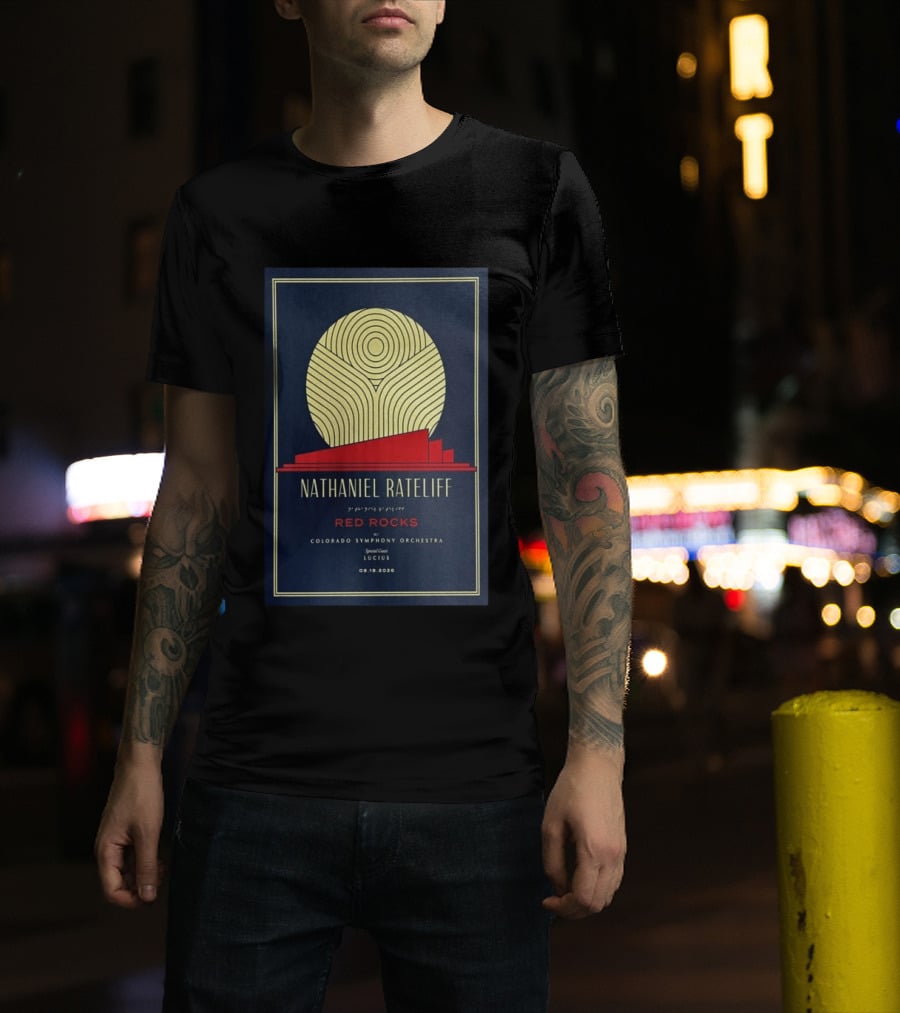 Nathaniel Rateliff Red Rocks Colorado Symphony Orchestra Special Guest Lucius 08.18.2026 T-Shirt