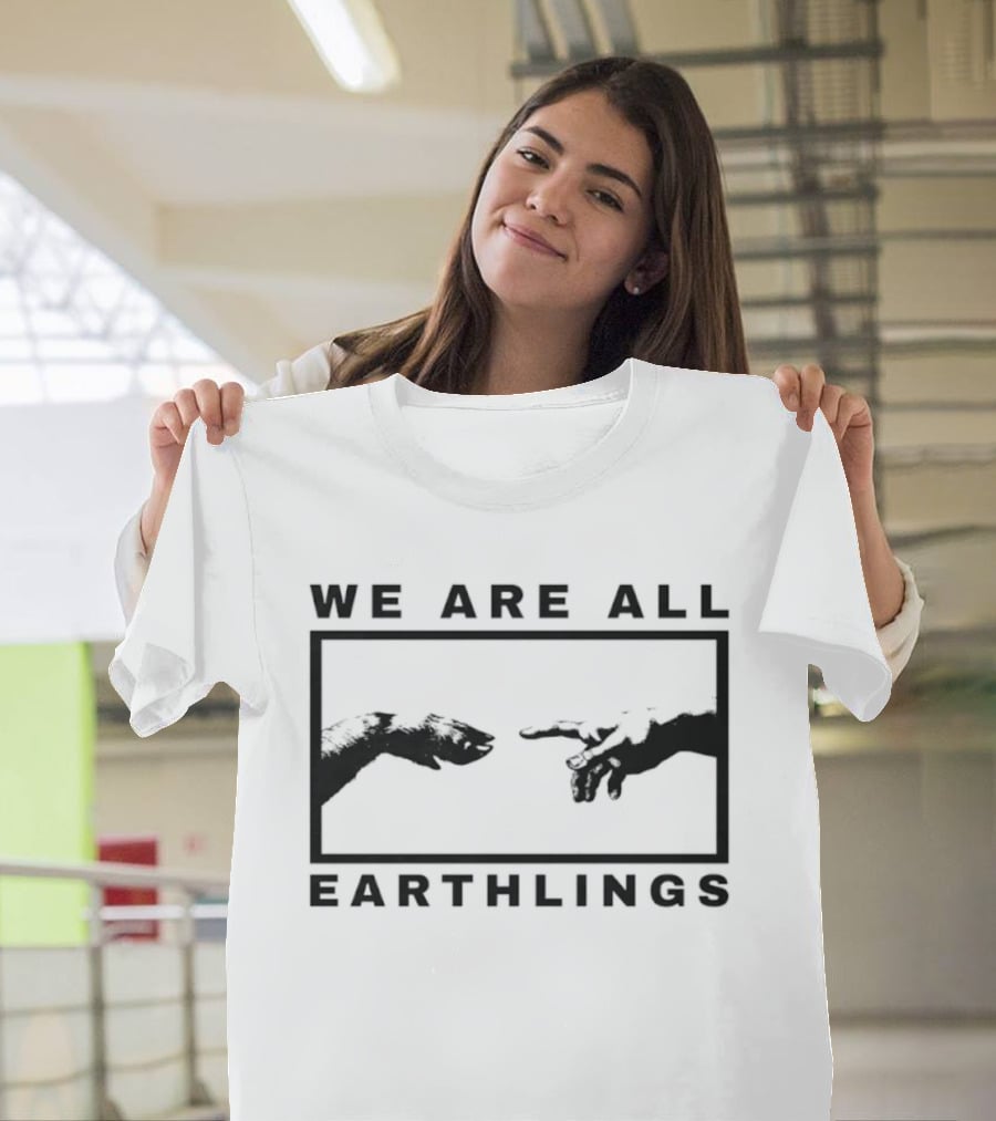 We Are All Earthlings Adam Dog Paw Hand T-Shirt