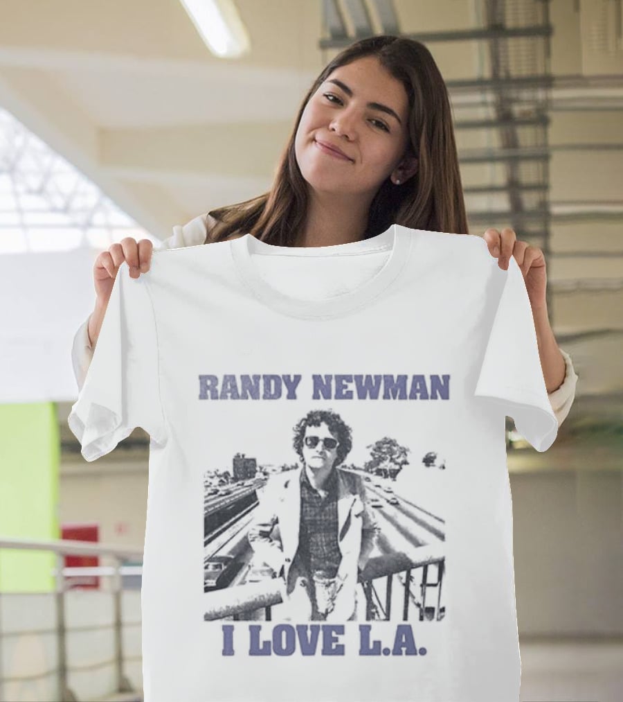 Los Angeles Dodgers Randy Newman I Love LA We Love It T-Shirt