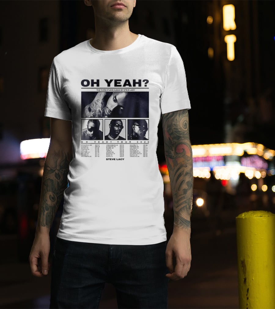 Steve Lacy Oh Yeah Tour Cities List Music Event Dates Compilation T-Shirt