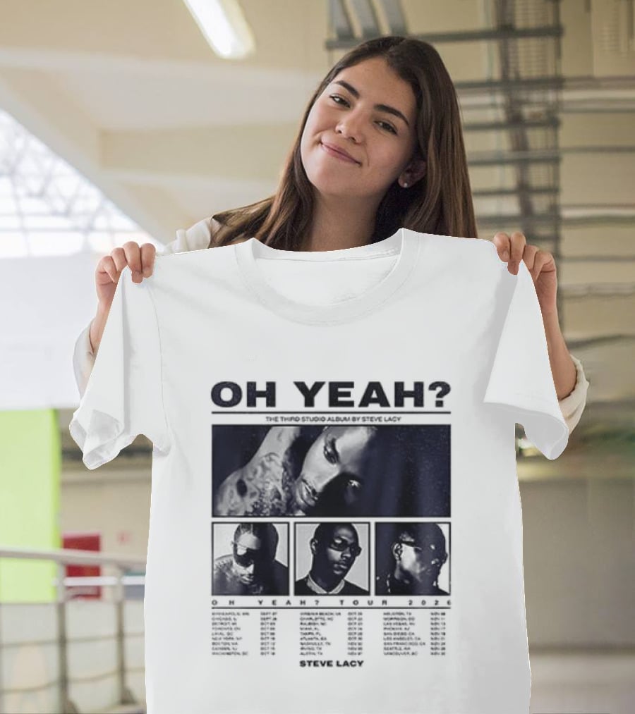 Steve Lacy Oh Yeah Tour Cities List Music Event Dates Compilation T-Shirt