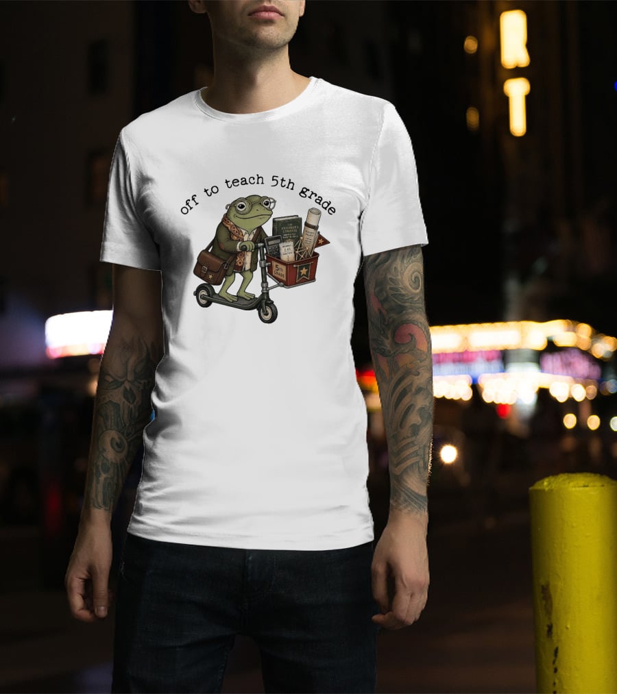 Off To Teach 5th Grade Frog Teacher Scooter Back To School T-Shirt