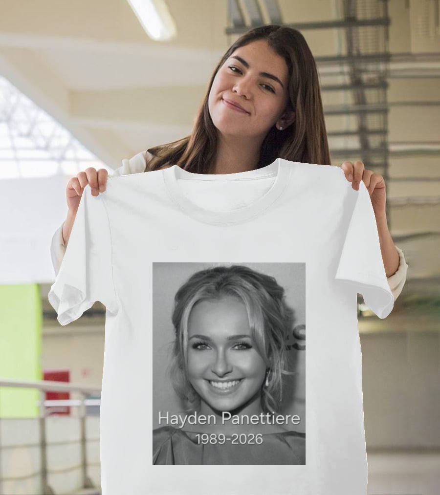 Rip Hayden Panettiere 1989 2026 T-Shirt