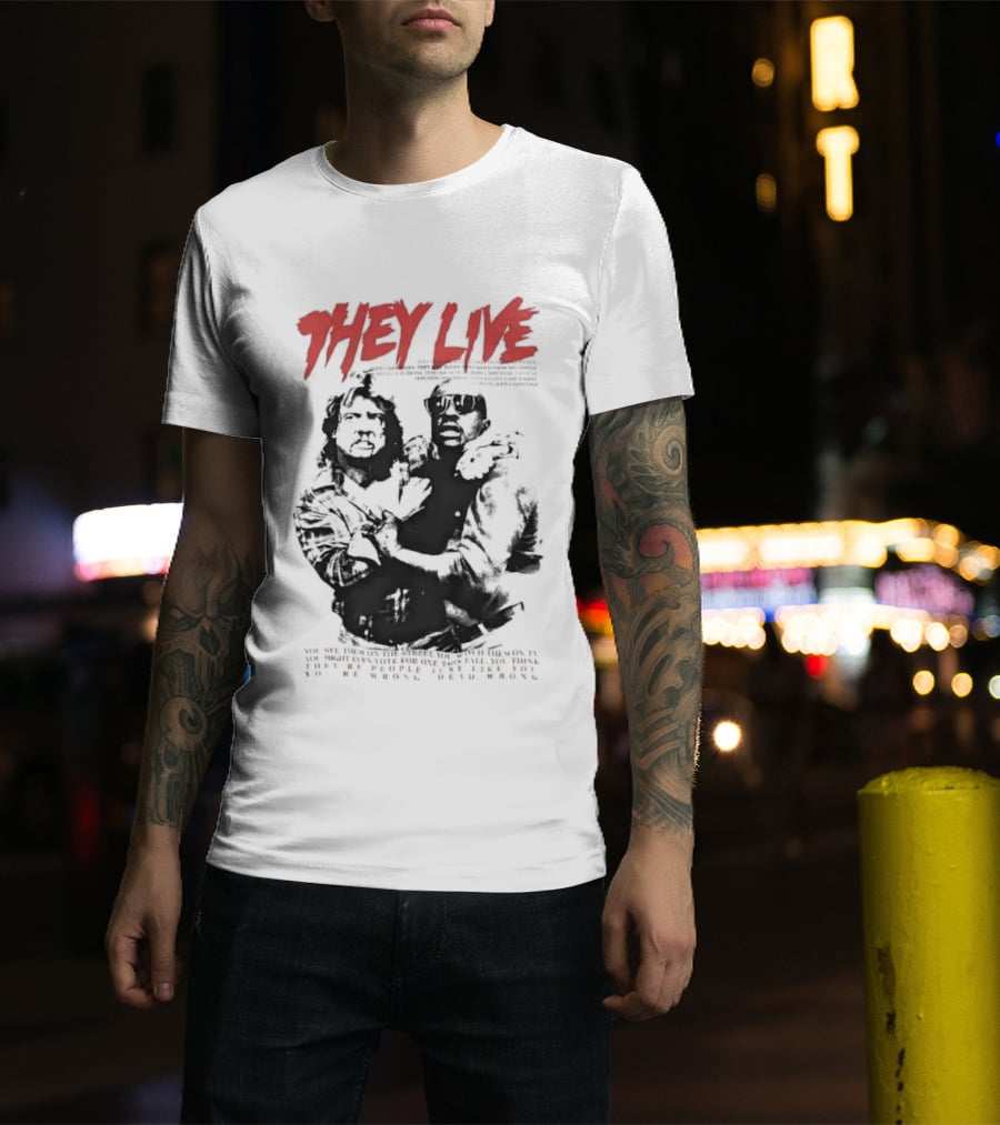 They Live John Carpenter Roddy Piper Keith David Aliens Movie T-Shirt