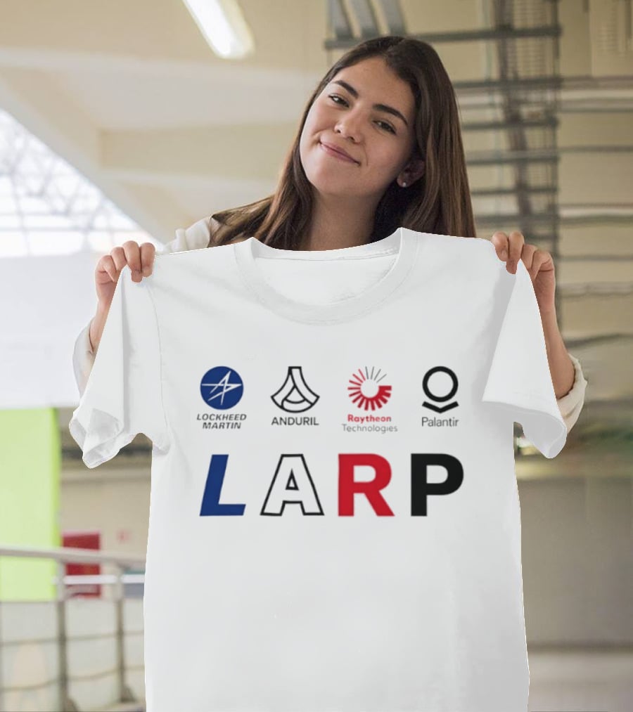 Lockheed Martin Anduril Raytheon Technologies Palantir LARP Logos T-Shirt