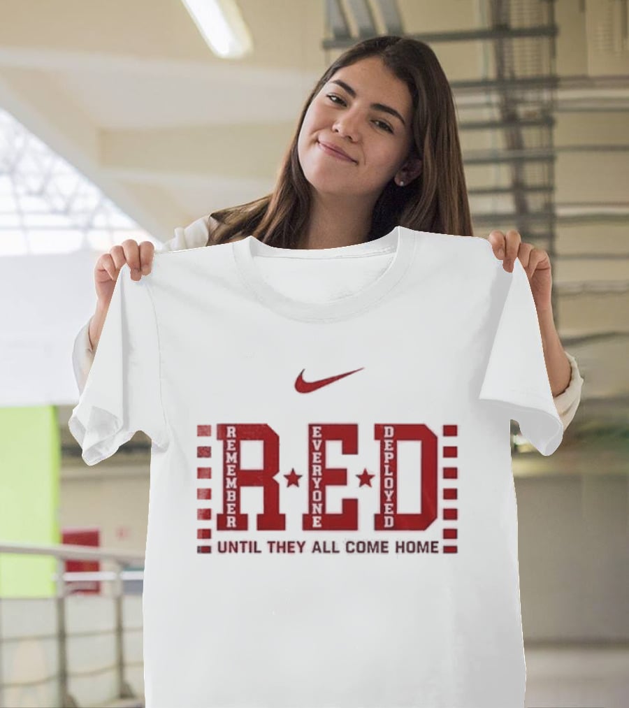 Nittany Lions Red Friday Remember Everyone Deployed Until They All Come Home T-Shirt