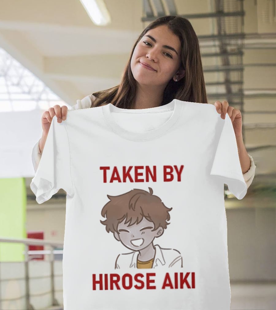 TAKEN BY HIROSE AIKI Anime T-Shirt