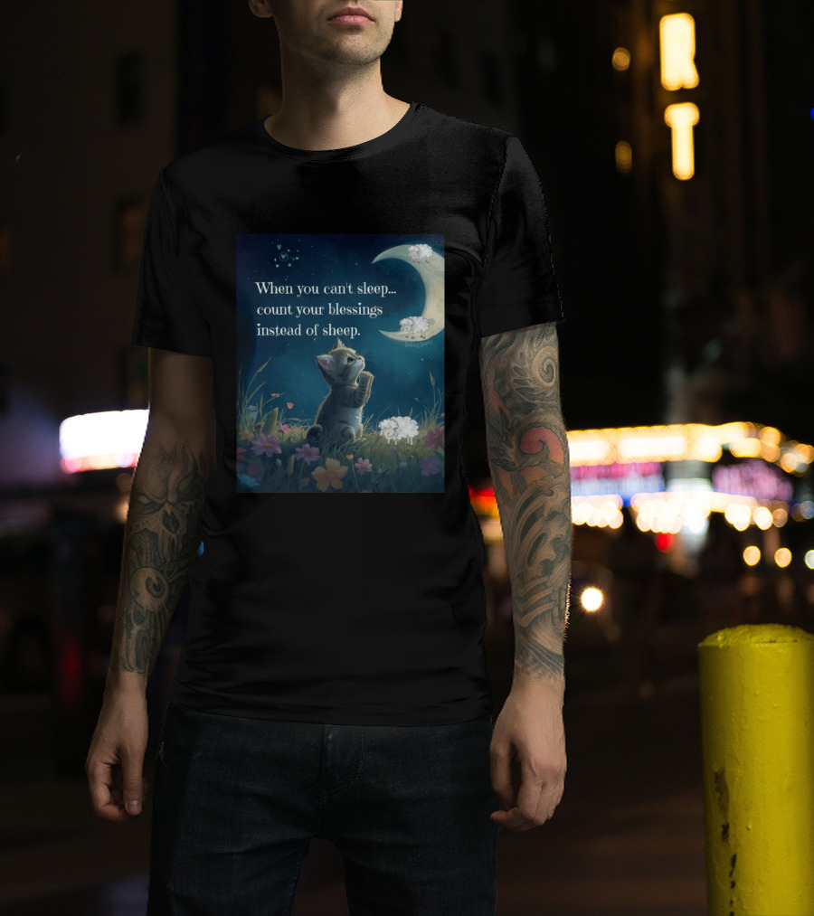 Cat When You Can't Sleep Count Your Blessings Instead Of Sheep Healing Vibes Moon Sheep Flowers T-Shirt